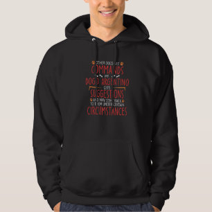 Dogo Argentino Commands Hoodie