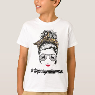 Dogo Argentino Hund Mama Messy Bun Leopard Frauen  T-Shirt