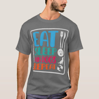 Dogriner Eat Sleeprain Hunde wiederholen Hund Love T-Shirt