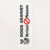 Dogs Against Kristi Noem Yoga Mat Yogamatte (Rückseite)