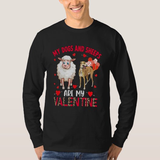 Dogs And Sheeps Are My Valentine Whippet With Shee T-Shirt (Vorderseite)