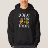 Dogs And Tacos Bulldog Mexican Food Hoodie (Vorderseite)