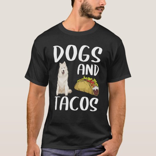 Dogs And Tacos Samoyed Mexican Food T-Shirt (Vorderseite)
