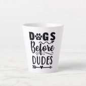 Dogs before Dudes Milchtasse (Vorderseite)
