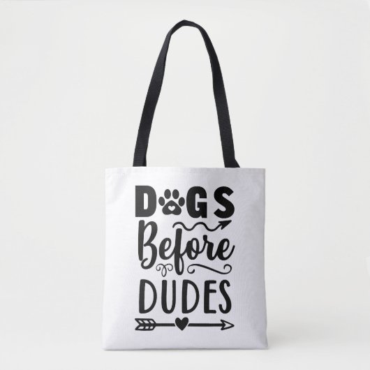 Dogs before Dudes Tasche (Vorderseite)