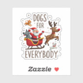 Dogs For Everybody Santa Funny Christmas Xmas (1) Aufkleber (Blatt)