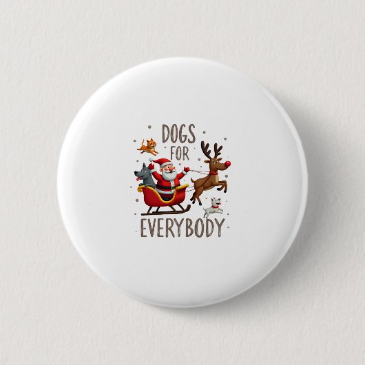 Dogs For Everybody Santa Funny Christmas Xmas (1) Button (Vorderseite)