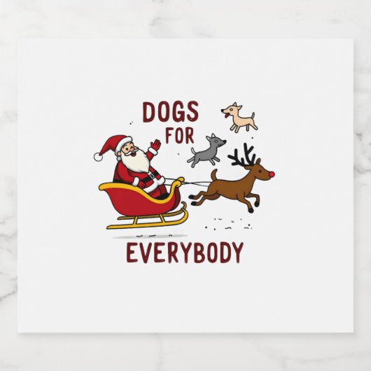 Dogs For Everybody Santa Funny Christmas Xmas Schaumweinetikett (Einzelnes Label)
