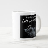 Dogs have Owners, Cats Have Staff Jumbo-Tasse (Vorderseite Rechts)