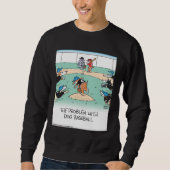 Dogs playing baseball sweatshirt (Vorderseite)