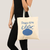 DOGS sind Cool Paw Print Tragetasche (Vorderseite (Produkt))