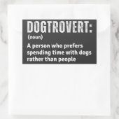 Dogtrovert Definition Funny stellt Hundeltern vor Rechteckiger Aufkleber (Tasche)