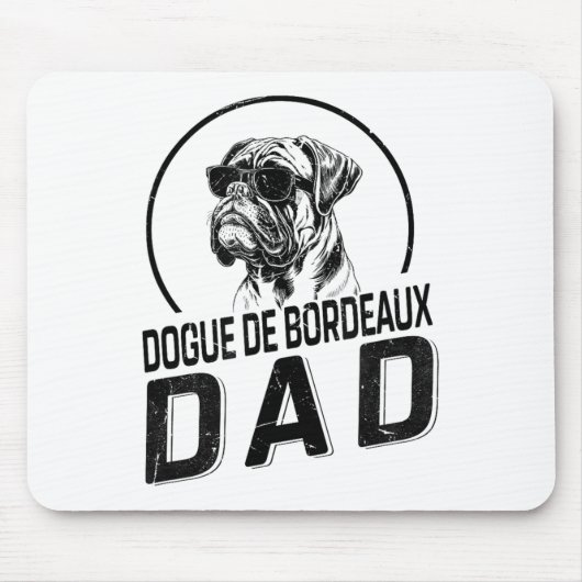 Dogue De Bordeaux Dad Dog Owner For Men Funny Dog  Mousepad (Vorne)