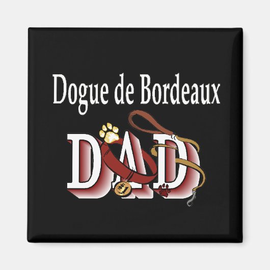 Dogue de Bordeaux dad Magnet (Vorne)