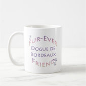 Dogue de Bordeaux Furever Kaffeetasse (Links)