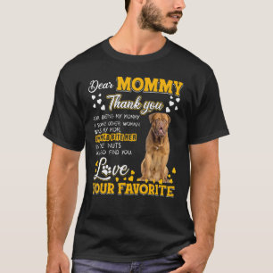 Dogue de Bordeaux Sehr geehrte Mommy Vielen Dank, T-Shirt