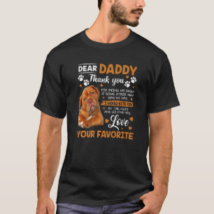 Dogue de Bordeaux Sehr geehrter Daddy Danke, dass T-Shirt
