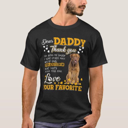 Dogue de Bordeaux Sehr geehrter Daddy Danke, dass T-Shirt (Vorderseite)