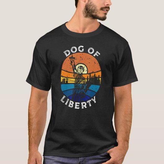 Dogue of Liberty - Dog Statue of Liberty, New York T-Shirt (Vorderseite)