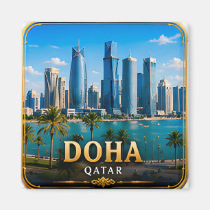 Doha Katar Modern Middle East Escape 📍 Magnet