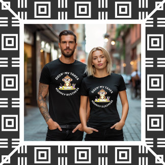 Doiin' Meine Steuern - Affe T-Shirt