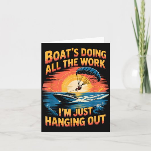 Doing All The Work Parasailer Paragliding Parasail Karte (Vorderseite)