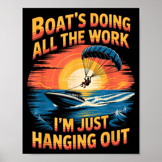 Doing All The Work Parasailer Paragliding Parasail Poster (Vorne)