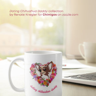 Doing Chihuahua-Papa-Rose Herz Kaffeetasse