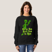 Doing Hintern Stuff Alien Loser in Ufo Flying Sau Sweatshirt (Vorne ganz)