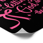 Doing My And Letting God Do The Rest Cute Ribbons Poster (Ecke)