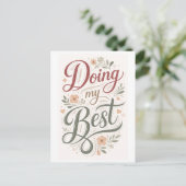 "Doing My Best" Postkarte (Stehend Vorderseite)