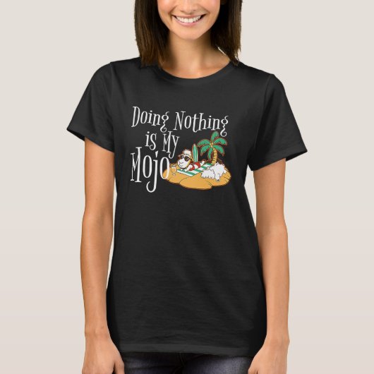 Doing Nothing Is My Mojo Sheep On Beach Drinking M T-Shirt (Vorderseite)