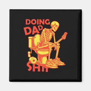 Doing Vater Sache Vater Joke Skeleton Vater Funny  Magnet