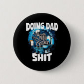 Doing Vater Sarcastic Vater Großvater Funny Vather Button (Vorderseite)