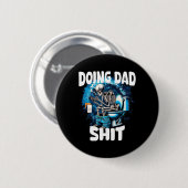 Doing Vater Sarcastic Vater Großvater Funny Vather Button (Vorne & Hinten)