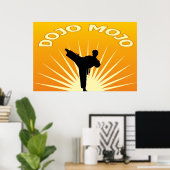 Dojo Mojo Poster (Heimbüro)