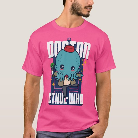 Doktor Cthul-Who Niedlich Kawaii Cthulhu Whovian Z T-Shirt (Vorderseite)