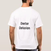 Doktor Delusion - Einfachheit T-Shirt (Rückseite)