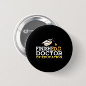 Doktor der Bildung Doktortitel Abschluss 202 Button (Vorne & Hinten)