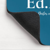 Doktor der Erziehungswissenschaften Frau EdD Diva Mousepad (Ecke)