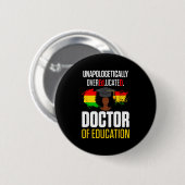 Doktor der Erziehungswissenschaften gebildeter Dok Button (Vorne & Hinten)