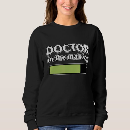 Doktor der Medizin der Med School Sweatshirt (Vorderseite)
