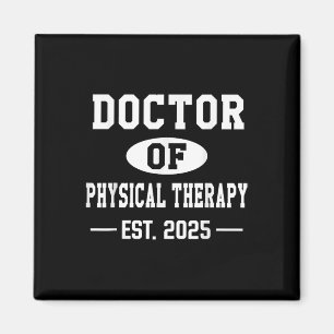 Doktor der Physikalischen Therapie Est 2025 Doktor Magnet
