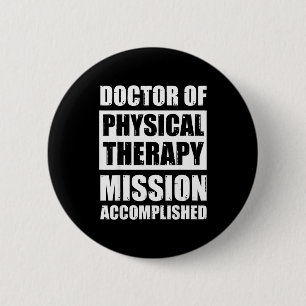 Doktor der Physiotherapie Abschluss DPT Absolvente Button