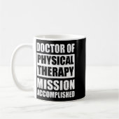 Doktor der Physiotherapie Abschluss DPT Absolvente Kaffeetasse (Links)