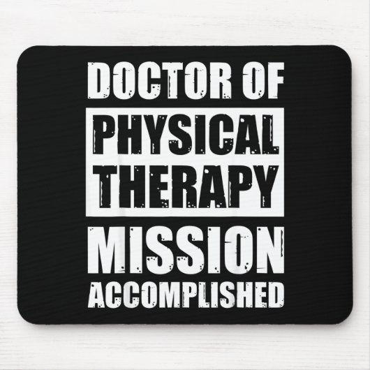 Doktor der Physiotherapie Abschluss DPT Absolvente Mousepad (Vorne)