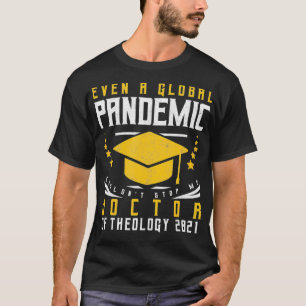 Doktor der Theologie 2021 Doktortitel Abschluss T-Shirt