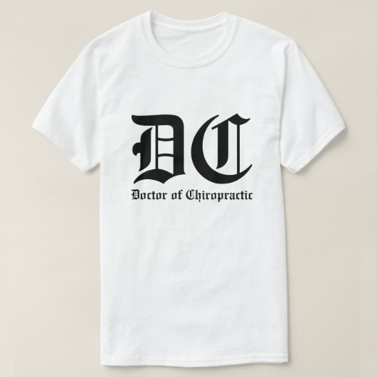 Doktor des Chiropraktischen T - Shirt (Design vorne)