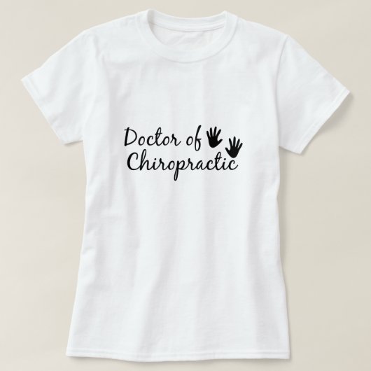 Doktor des Chiropraktischen T - Shirt (Design vorne)
