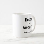 Doktor des Phantastischen Namens PhD Kaffeetasse (VorderseiteRechts)